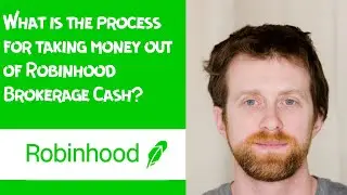 What is the process for taking money out of Robinhood Brokerage Cash?