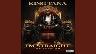 I'm Straight (feat. YPlaya Drae)