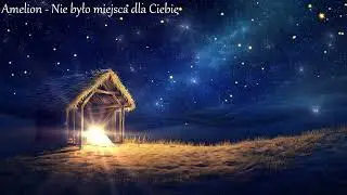 Amelion - Nie było miejsca dla Ciebie