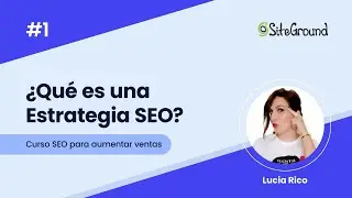 ¿Qué es una estrategia SEO? | Curso SEO para ventas online