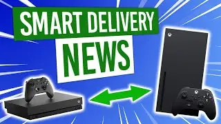SMART DELIVERY Confirmed For DISC & DIGITAL GAMES + MORE | Xbox Series X Update