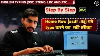 english typing me home row ko type krne ka sahi tarika right way to type home row asdf ;lkj typing