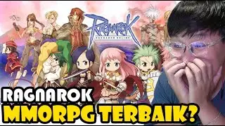 INI ALASAN RAGNAROK ONLINE GAME MMORPG TERBAIK PADA MASANYA !