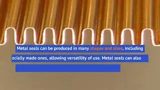 Where to Use Industrial Metal Seals