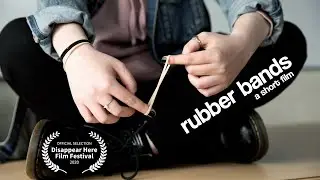 Rubber Bands (2020) | Officially Selected Short Film