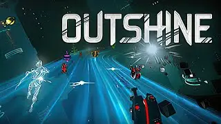 Outshine | GamePlay PC