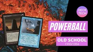 POWERBALL [POWER MONOLITH] : deck tech OLD SCHOOL MAGIC 93/94 MTG