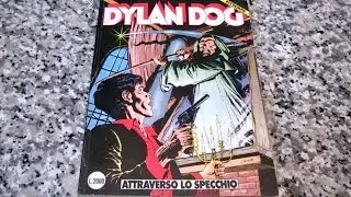 Dylan Dog Mensile N&deg; 10 - Attraverso lo specchio: Recensione