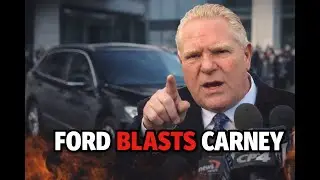 Doug Ford Explodes on Mark Carney After Ottawa Opens the Door to Chinese &ldquo;Spy Cars&rdquo;