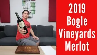 Обзор вина Bogle Vineyards Merlot 2019 года