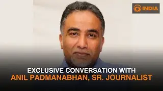 Exclusive conversation with Anil Padmanabhan, Sr. Economic Journalist | DD India