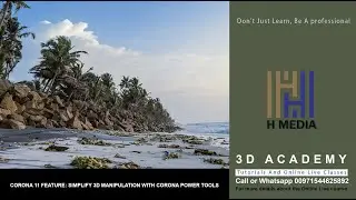 Corona 11 feature: simplify 3d manipulation with corona power tools