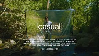 Joseph Tilley - casual (visualizer)
