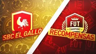 SBC EL GALLO CON UN TOTS GARANTIZADO + RECOMPENSAS DE FUT CHAMPIONS | iShadow