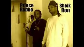 Yes or No - Prince Robbo & Sheik Ron