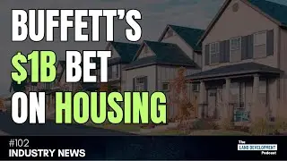 Residential Construction Data, Buffett&rsquo;s $1B Bet, and Fed Rate Cuts - EP #102