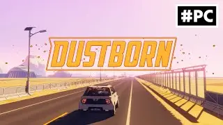 Dustborn PC - First Time Played For Few Minutes Gameplay Walkthrough On RTX 3050