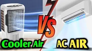Ac vs Cooler which air is better for health in Hindi | How it works with power consumption