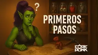 COREPUNK - PRIMEROS PASOS