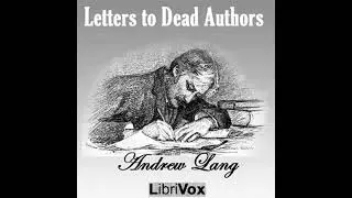 Letters to Dead Authors - Andrew Lang