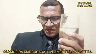 CLAMOR NA ANG&Uacute;STIA/ CFC BRASIL/ELIAS SANTOS/ PROFETA DO FOGO ❤️&zwj;🔥🔥