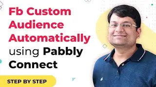 Add Users to Facebook Custom Audience Automatically using Pabbly Connect