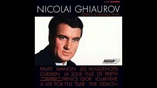French and Russian Arias - Nicolai Ghiaurov, Edward Downes, London Symphony Orchestra and Chorus