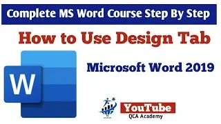 How to Use Design Tab In MS Word | All Options In Design Tab | Microsoft Word Tutorial