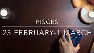 PISCES ♓️ Down a new road ✨ 23 February-1 March 2026 Tarot