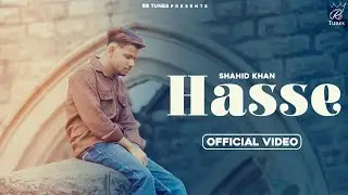 Hasse ( Official Audio) Shahid Khan l New Punjabi Song 2026 l Latest Punjabi Songs