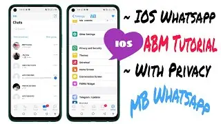 MB WhatsApp IOS latest version || IOS WhatsApp IN Android Plus Privacy || ABM Tutorial