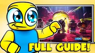 The COMPLETE GUIDE To Anime Dungeon Fighters!!!
