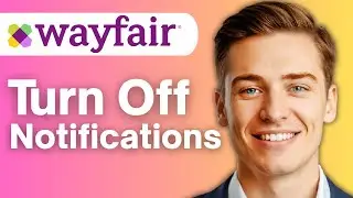 Как отключить уведомления приложения Wayfair и электронной почты (краткое руководство 2025)