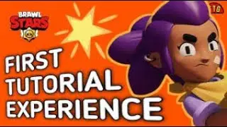 Brawl stars tutorial experience