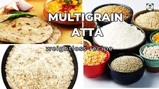 MULTIGRAIN ATTA AT HOME, GLUTEN FREE MULTIGRAIN FLOUR FOR WEIGHT LOSS ||JK SPECIAL CREATION #wtloss#