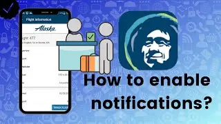 How to enable flight check-in notifications in Alaska Airlines?