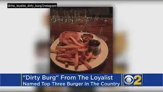 The &lsquo;Dirty Burg&rsquo; From Loyalist Named A Top Hamburger In U.S.