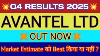 Avantel Q4 Results 2025 🔴Avantel Results 🔴Avantel Share Latest News 🔴Avantel Ltd Latest News🔴Avantel