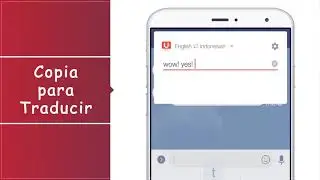 Presenta la nueva versi&oacute;n Android de Traductor U ( U-Dictionary)
