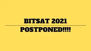 BITSAT 2021 Postponed !! | Use This Chance | Take Care | SCM  #bitsat #posponed #bits