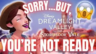 You&rsquo;re Not Ready for Storybook Vale Act II If You&rsquo;re Not Doing This...