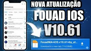 FUNCIONANDO ✅ NOVO! FOUAD WHATSAPP &Igrave;OS V10.61 WHATS ESTILO IPHONE IOS 19 NO ANDROID 2025 MB IOS!✅