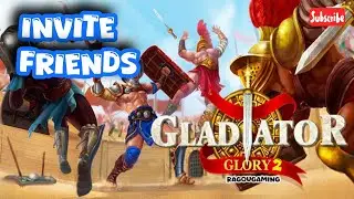 How to Invite Friends in Gladiator Glory 2 