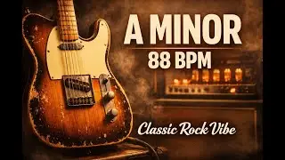 Classic Rock Vintage Vibe | A Minor Guitar Backing Track (88 BPM)