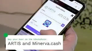 Beer on the Blockchain! ARTIS & Minerva.cash at the Green Tech Innovators Club