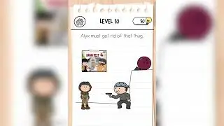 Brain Test 3: Tricky Quests Level 10 Alyx must get rid of that thug.