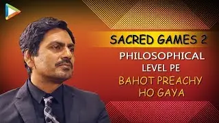 Nawazuddin On Sacred Games 2 Response & Why the AUDIENCE couldn&rsquo;t CONNECT with the CHARACTERS