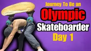 &ldquo;A Total Disaster&rdquo; Journey to become an Olympic Skateboarder // Day 1
