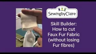 Skill Builder: How to cut Faux Fur Fabric (without losing Fur fibres)