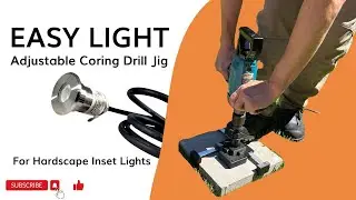 Silhouette Lights - Easy Light Adjustable Coring Drill Jig